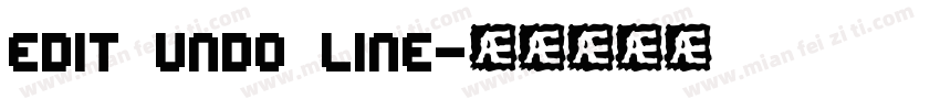 edit undo line字体转换